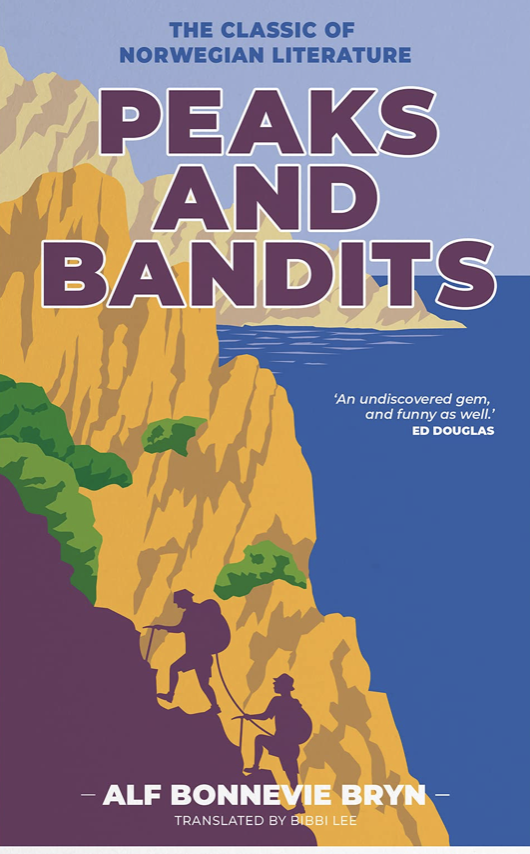 Book review of Peaks and bandits by Alf Bonnevie Bryn